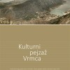 Study: Cultural Landscape of Vrmac