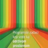 Programski zadaci koji vode ka  održivom prostornom  razvoju